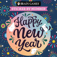 Brain Games - Sticker by Number Compact Edition: Happy New Year | 7x7 Inches | Travel Size Activity Book for Adults & Kids 7+ B0H5JDLCND Book Cover