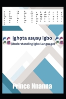 ?gh?ta as?s? igbo: Understanding Igbo Language B0CKQ5X38Q Book Cover