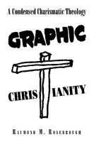 Graphic Christianity 1441575138 Book Cover
