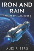 Iron and Rain 1942274408 Book Cover