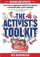 The Activist's Toolkit: Updated!: Now More Than Ever... 0692925899 Book Cover