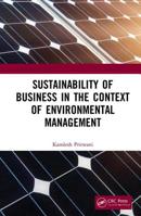 Sustainability of Business in the Context of Environmental Management 1032653884 Book Cover