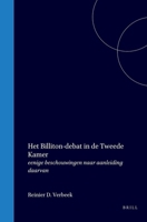 Het Billiton-debat in de Tweede Kamer: eenige beschouwingen naar aanleiding daarvan (Dutch Edition) 900455940X Book Cover