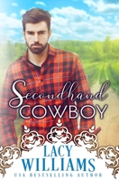 Secondhand Cowboy B089957DBC Book Cover