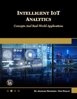 Intelligent Iot Analytics: Concepts and Real-World Applications 1501523414 Book Cover