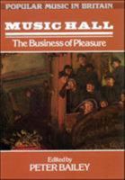 Music Hall: The Business of Pleasure 0335151299 Book Cover