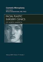 Cosmetic Rhinoplasty, an Issue of Facial Plastic Surgery Clinics, 17 1437704735 Book Cover