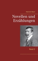 Novellen und Erzählungen: Band 2 3753408662 Book Cover