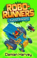 Tunnel Racers 0340944862 Book Cover