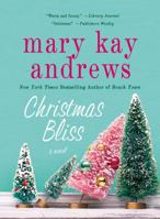 Christmas Bliss 1250019729 Book Cover