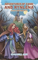 Adventures of Zandi and Rynlena 1398424226 Book Cover