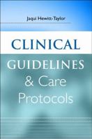 Clinical Guidelines and Care Protocols 0470019824 Book Cover
