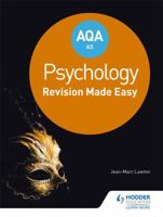 AQA Psychology for AS: Revision Made Easy (Aqa Psychology As) 1471845249 Book Cover