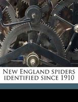 New England Spiders Identified Since 1910 1149938331 Book Cover