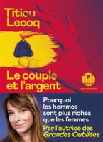 Le Couple et l'argent - Pourquoi les hommes sont plus riches que les femmes 2378803079 Book Cover