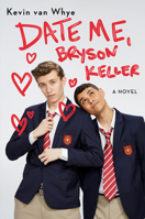 Date Me, Bryson Keller 0241435269 Book Cover