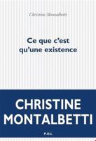 Ce que c'est qu'une existence 2818051339 Book Cover