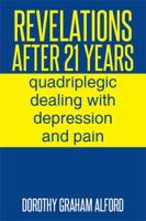 Revelations After 21 Years 1493162616 Book Cover