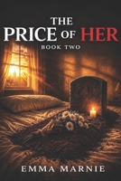 The Price of her: Book 2 B0H444HJZ5 Book Cover