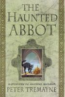 The Haunted Abbot 0451217160 Book Cover