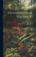 Svensk Botanik, Volume 8... 1022402110 Book Cover