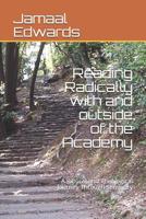 Reading Radically with and outside of the Academy: A Biblical and Theological Journey Through Seminary 109020521X Book Cover