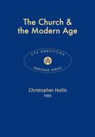 The Church & the Modern Age 2017 1784695483 Book Cover