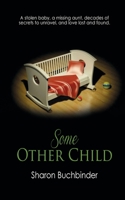 Some Other Child 1628304111 Book Cover