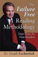 The Failure Free Reading Methodology: New Hope for Non-Readers 1598588044 Book Cover