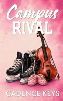 Campus Rival: Alternate Paperback (CFU Hockey) 1957300728 Book Cover