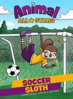 Soccer Sloth 1496543106 Book Cover