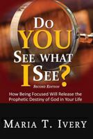 Do You See What I See? 098313412X Book Cover