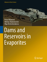 Dams and Reservoirs in Evaporites (Advances in Karst Science) 3030185230 Book Cover