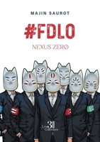 #FDLO Nexus Zéro B0GFLLFVH7 Book Cover