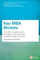 Key MBA Models: The 60+ Models Every Manager And Business Student Needs To Know 1292081759 Book Cover