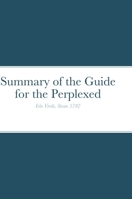 Summary of the Guide for the Perplexed 1716921317 Book Cover