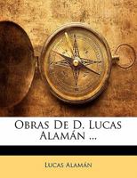 Obras De D. Lucas Alam�n ... 1016503687 Book Cover