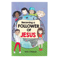 Becoming a Follower of Jesus 143212966X Book Cover