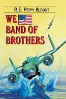We Band of Brothers 1571684565 Book Cover