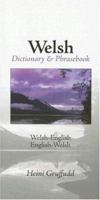 Welsh-English / English-Welsh Dictionary & Phrasebook (Hippocrene Dictionary & Phrasebooks) 0781810701 Book Cover