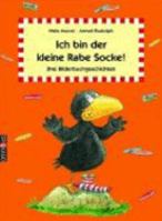 Ich bin der kleine Rabe Socke! 3570218392 Book Cover