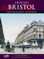 Francis Frith's Around Bristol 1859372643 Book Cover