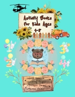Activity Books for Kids Ages 4-8: A Fun Coloring Books Kids, Mazes, Sudokus , Puzzles, Word Search for Kids ( Animals, Fruits..), Gift Idea for Kids, Cute Rabbit & Bear Thankful Gift B08HTF1L9D Book Cover