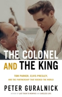 The Colonel and the King 0316399442 Book Cover