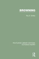 Browning, (Routledge author guides) 1138670928 Book Cover