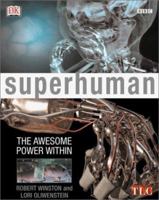 Superhuman: The Awesome Power Within 0789468271 Book Cover