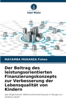 Der Beitrag des leistungsorientierten Finanzierungskonzepts zur Verbesserung der Lebensqualität von Kindern (German Edition) 6208357993 Book Cover