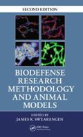 Biodefense: Research Methodology and Animal Models 1439836329 Book Cover