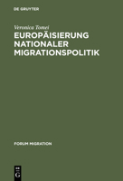 Europ?isierung nationaler Migrationspolitik 3828201563 Book Cover