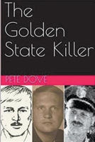 The Golden State Killer B0BHC22L7R Book Cover